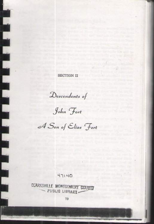 Descendents of John Fort: a Son of Elias Fort; the Descendants of Elias Fort of Virginia; Descendantsof George Fort, a Son of Elias Fort of Virginia, Descendants of Elias Fort of Robertson County, TN; - Section II- Section V