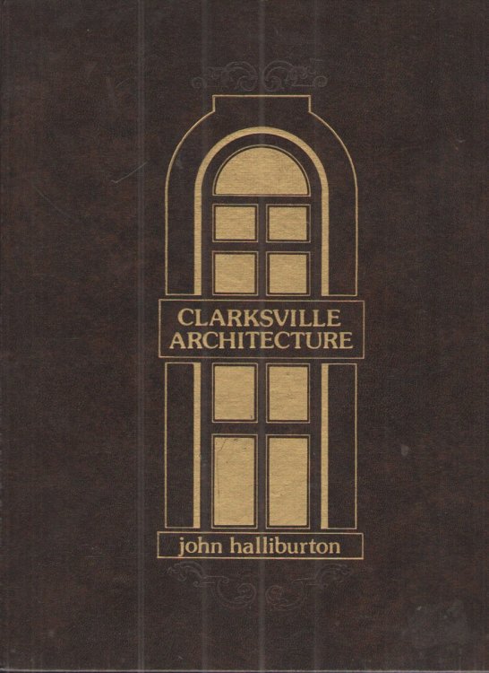 Clarksville Architecture