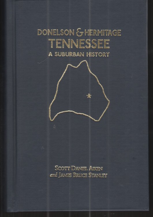 Donelson & Hermitage, Tennessee: a Suburban History