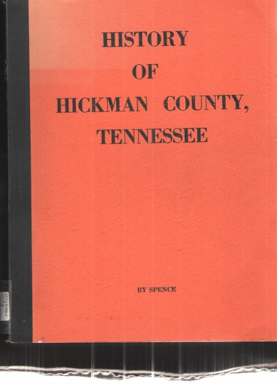 A History of Hickman County Tennessee