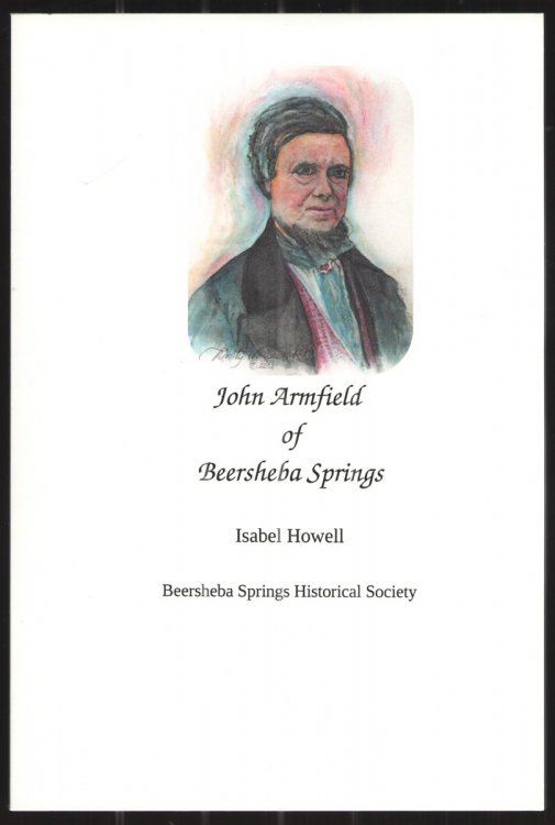 John Armfield of Beersheba Springs