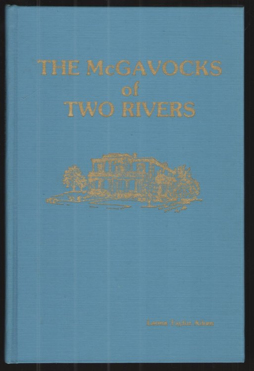 The McGavocks of Two Rivers