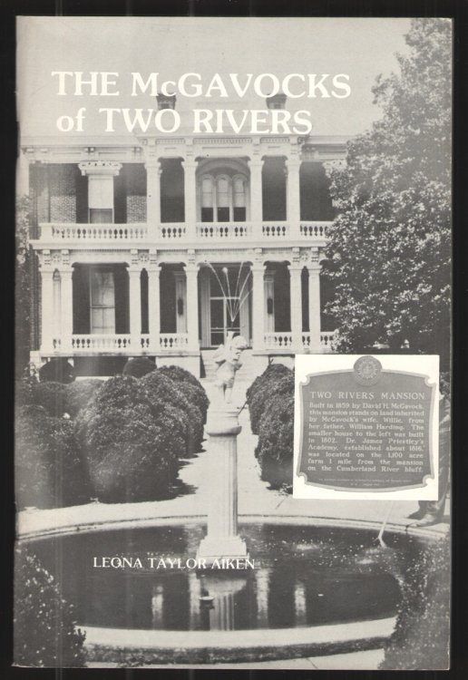 The McGavocks of Two Rivers