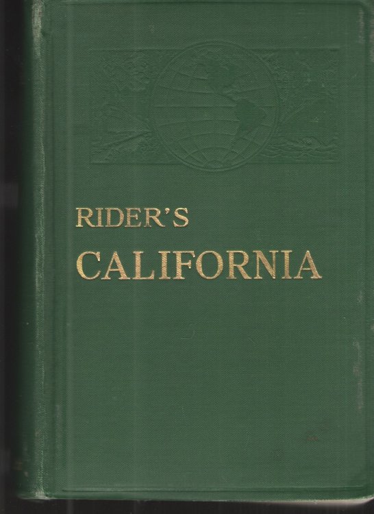 Rider's California A Guide Book for Travelers