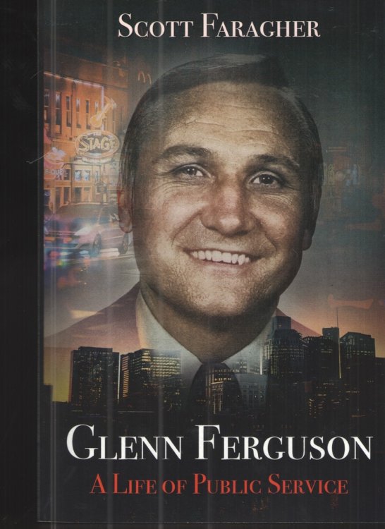 Glenn Ferguson: a Life of Public Service