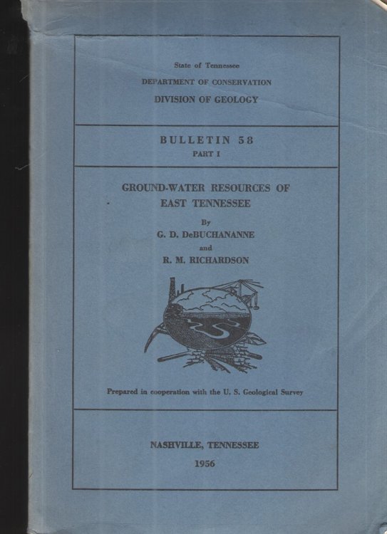 Ground-Water Resources of East Tennessee State of Tennessee Department of Conservation Division of Geology