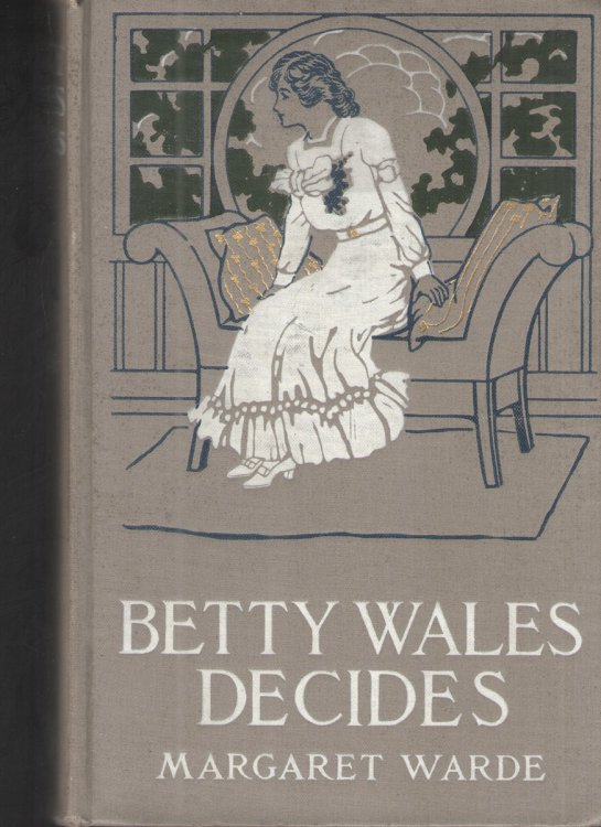Betty Wales Decides