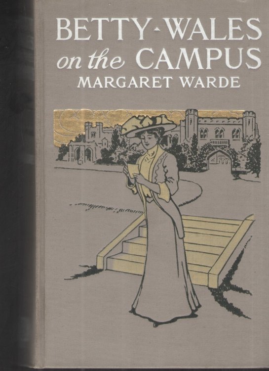 Betty Wales on the Campus