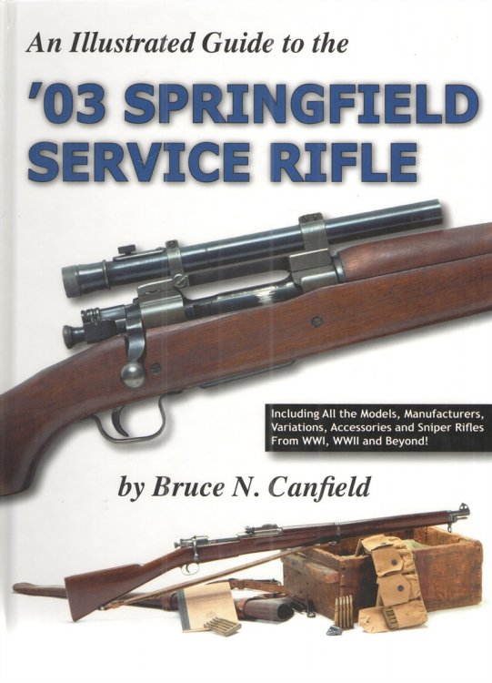 An Illustrated Guide to the '03 Springfield Service Rifle
