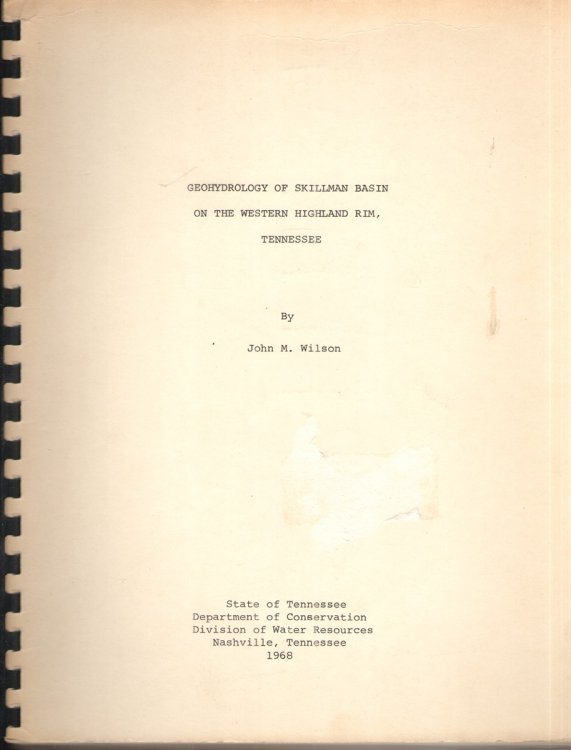 Image for Geohydrology of Skillman Basin on the Western Highland Rim, Tennessee Geohydrology of Skillman Basin on the Western Highland Rim, Tennessee
