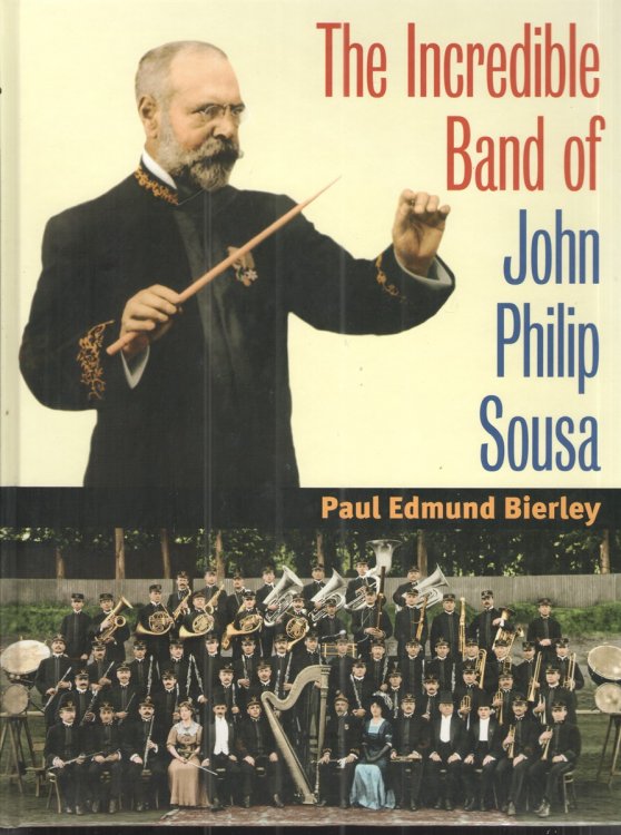 The Incredible Band of John Philip Sousa