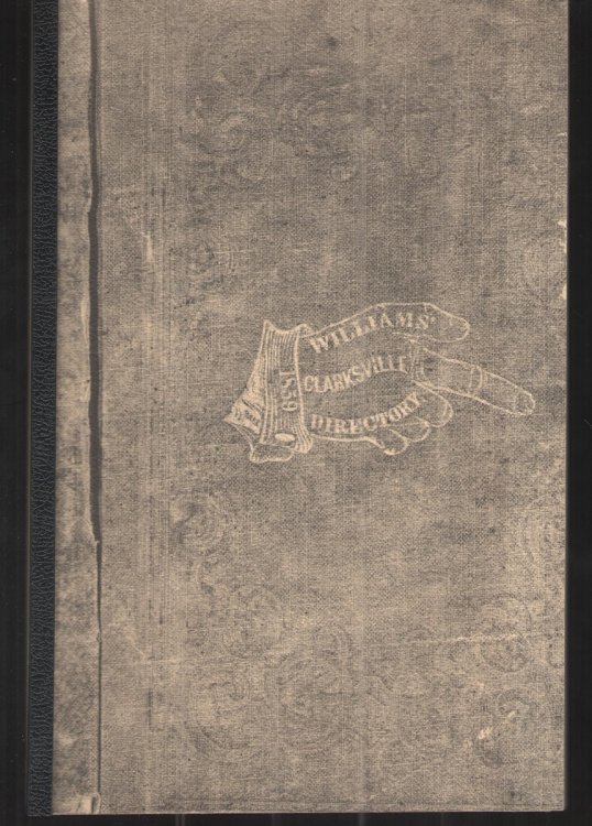 Williams' Clarksville Directory, City Guide, and Business Mirror Vol. 1 1859-60