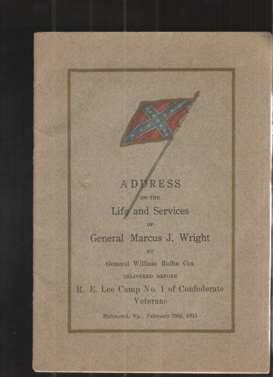 Address on the Life and Services of General Marcus J. Wright
