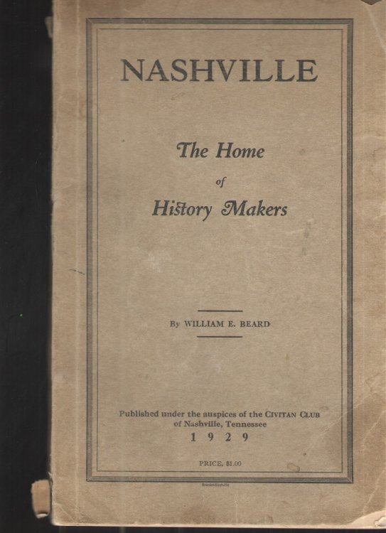 Nashville: the Home of History Makers