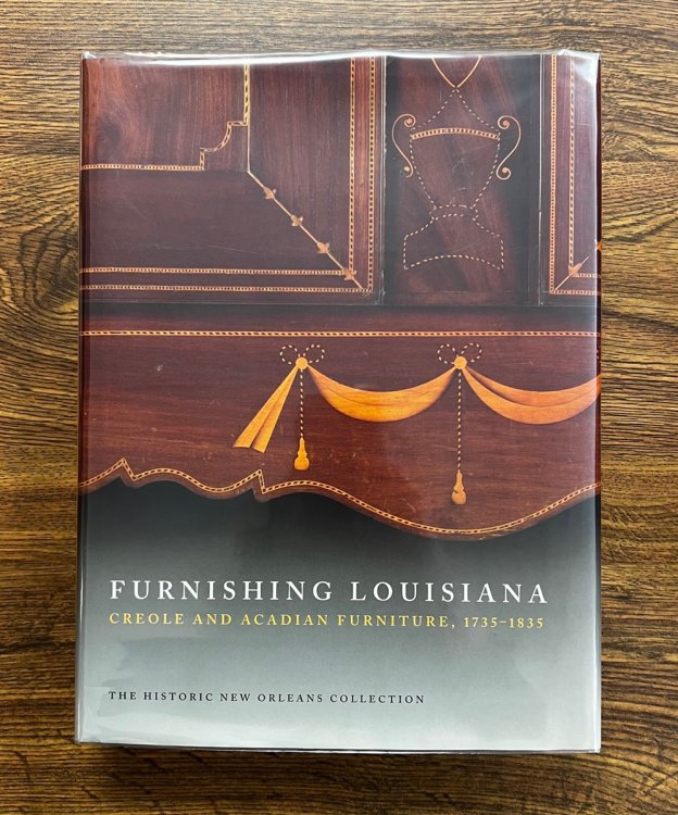 Furnishing Louisiana Creole and Acadian Furniture, 1735-1835