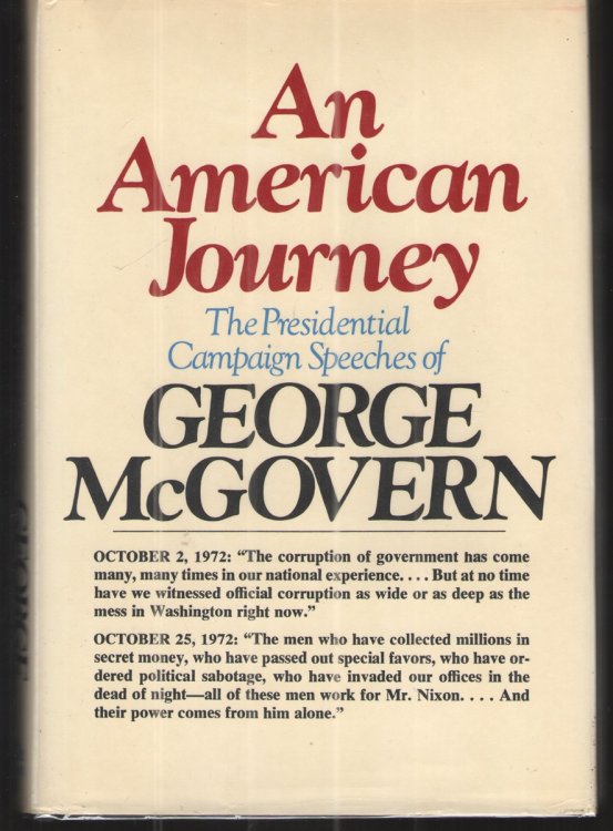 An American Journey The Presidential Campaign Speeches of George McGovern