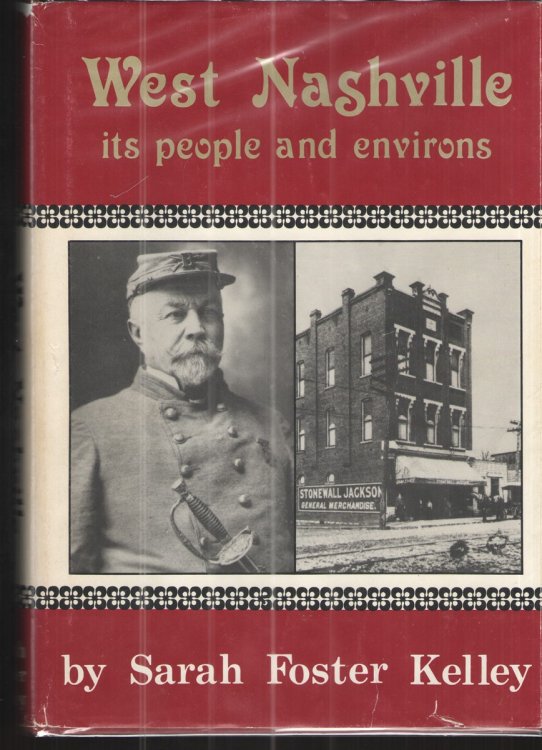 Image for West Nashville, its People and Environs West Nashville, its People and Environs