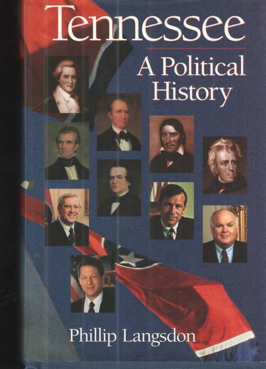 Tennessee: a Political History