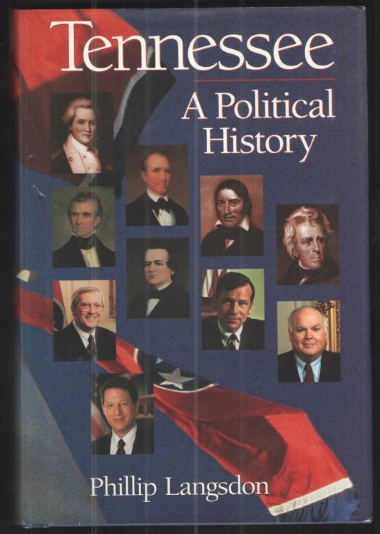 Tennessee: a Political History