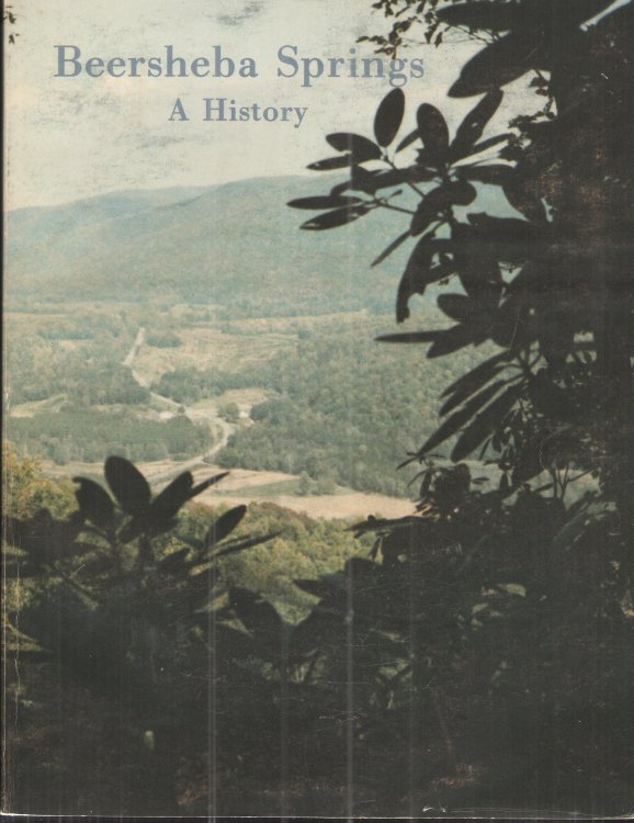 Beersheba Springs: a History