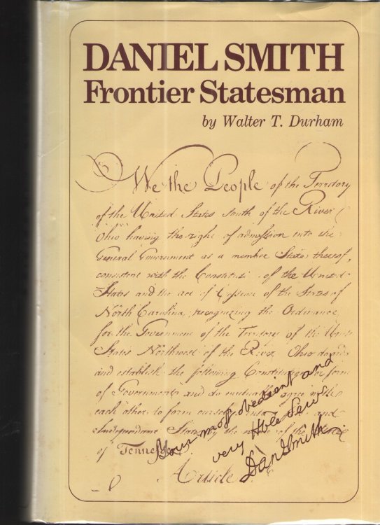 Daniel Smith, Frontier Statesman