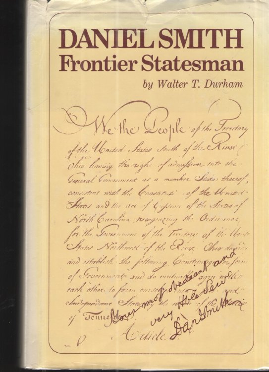 Daniel Smith, Frontier Statesman