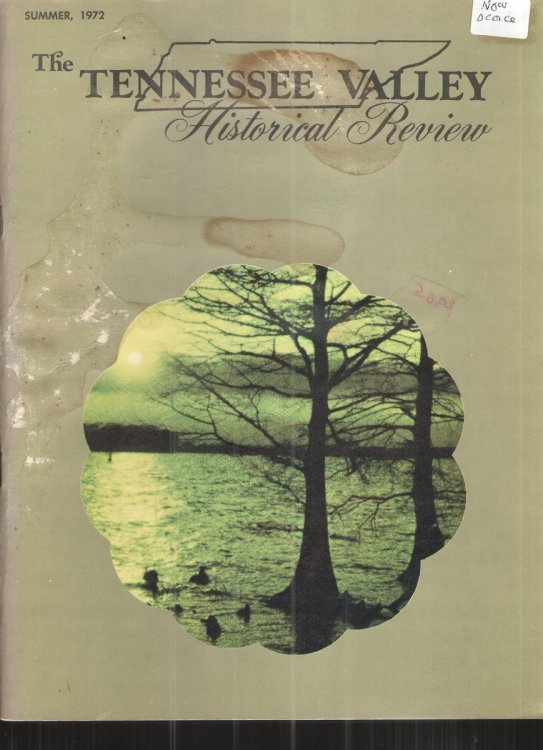 The Tennessee Valley Historical Review: Summer 1972 Vol 2, No. 2