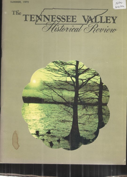Tennessee Valley Historical Review: Summer 1972 Vol. 2 No. 2