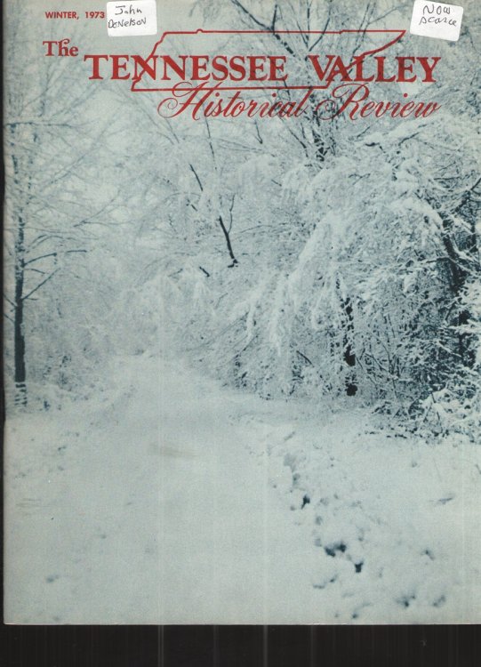 The Tennessee Valley Historical Review: Winter 1973 Vol. 2 No. 4