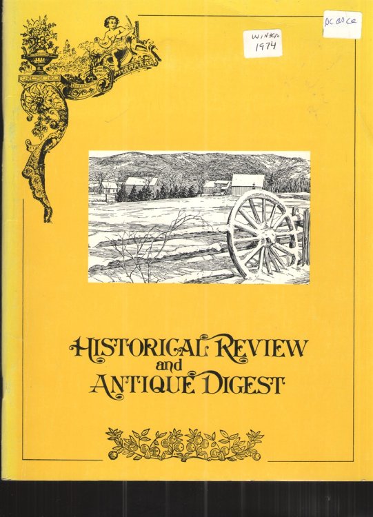 Historical Review and Antique Digest: Winter 1974