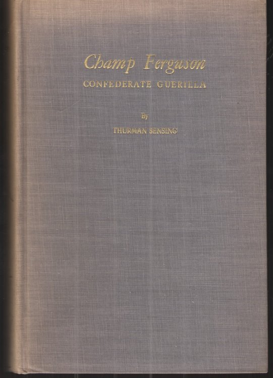 Champ Ferguson Confederate Guerilla