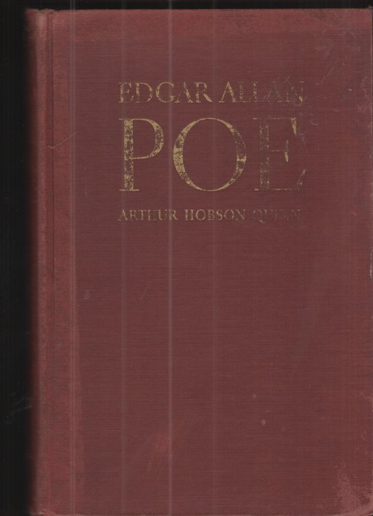 Edgar Allan Poe A Critical Biography