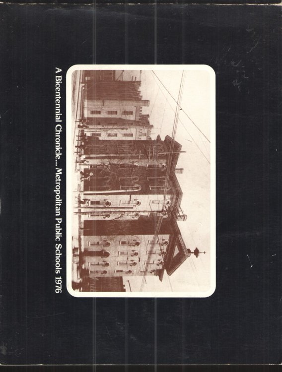 A Bicentennial Chronicle - Metropolitan Public Schools 1976