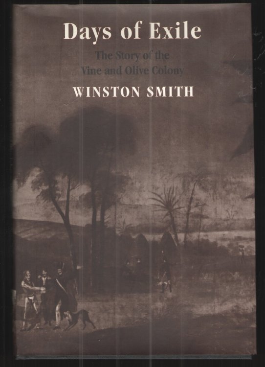 Days of Exile The Story of the Vine and Olive Colony in Alabama