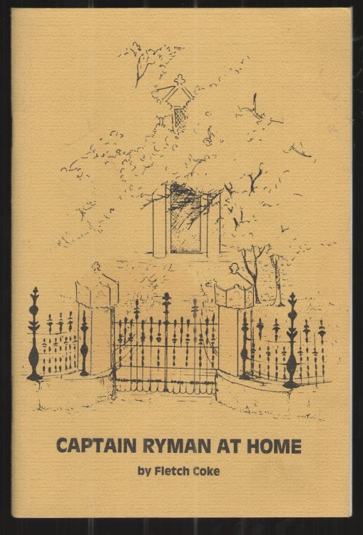 Captain Ryman At Home His Family and Neighbors on Rutledge Hill