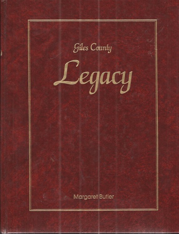 Legacy: Early Families of Giles County