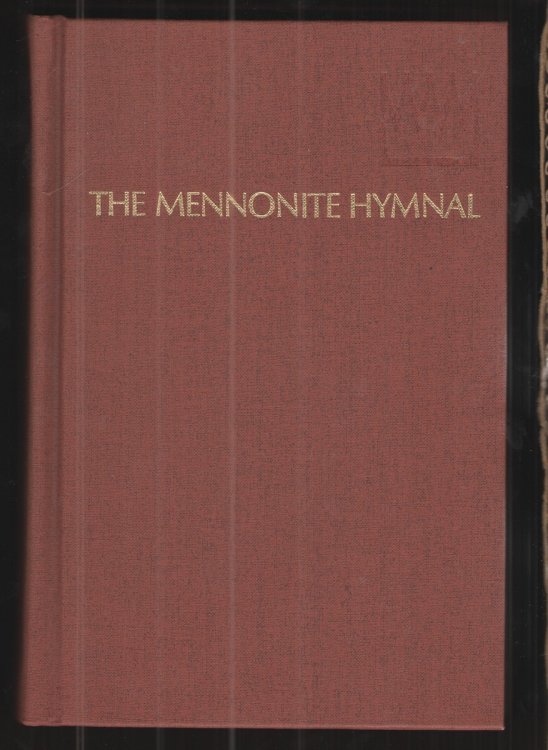 The Monnonite Hymnal