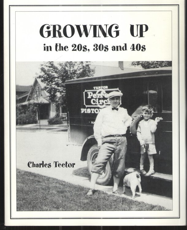 Growing Up in the 20s, 30s and 40s
