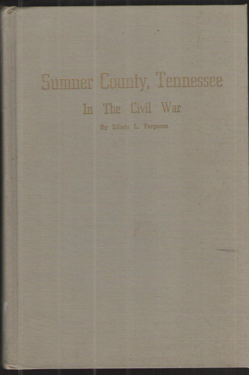 Sumner County, Tennessee in the Civil War