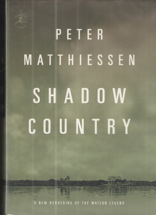Shadow Country A New Rendering of the Watson Legend