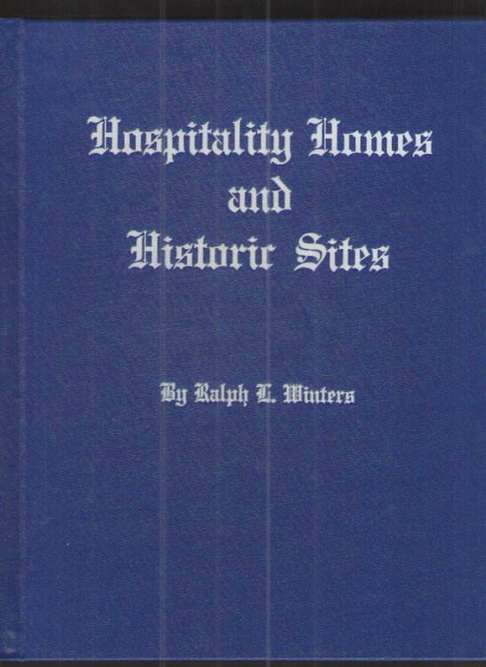Hospitality Homes and Historic Sites