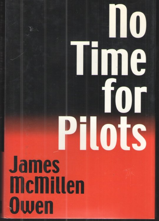 No Time for Pilots