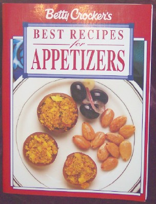 Betty Crocker's Best Recipes for Appetizers