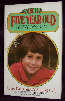 Your Five Year Old : Sunny and Serene