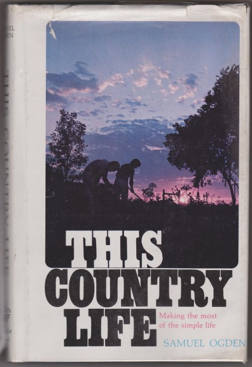 This Country Life, Making the most of the simple life