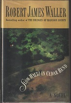 SLOW WALTZ IN CEDAR BEND
