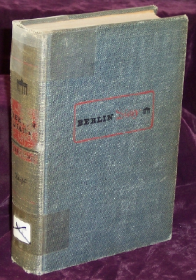 Berlin Diary, The Journal of a Foreign Correspondent 1934-1941