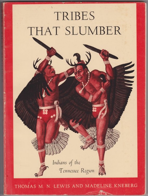 Tribes that Slumber, Indians of the Tennessee Region