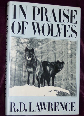 In Praise of Wolves