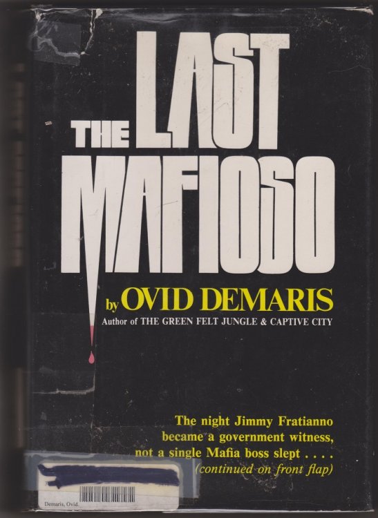The Last Mafioso, The Treacherous World of Jimmy Fratianno